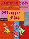 Stage de théâtre pour enfants et ados - Les enfants de la scène