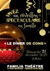 Le dîner de cons - Familia Théâtre 