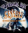 The musical box performs Genesis - Théâtre Sébastopol