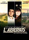 L'Abribus - Le Point Comédie