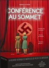 Conférence au sommet - Théâtre de l'Eau Vive