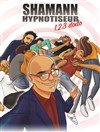 Shamann l'hypnotiseur dans 1, 2, 3 dormez - L'Archange Théâtre