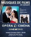 Concert du Ciné-Trio n° 65 - Opéra et Cinéma - Temple de Port Royal