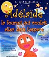 AdélaÏde la fourmi qui voulait aller dans l'espace - La Cible