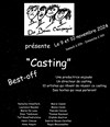 Casting Best-off - Petit Théâtre des Affranchis