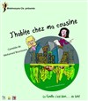 J'habite chez ma cousine - Auditorium de l'Atrium