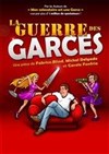 La guerre des garces - Le Burlesque