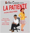 La Patiente - Théâtre de l'Almendra