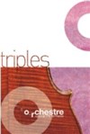 Triples - Salle Gaveau