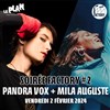 Soiree factory #2 : Mila Auguste + Pandra Vox - Le Plan - Club