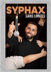 Syphax dans Sans limites - Le République - Grande Salle