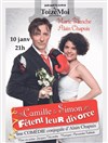 Camille et Simon fête leur divorce - We welcome 