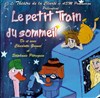 Le petit train du sommeil - Théâtre de la Clarté