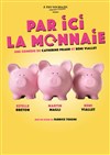 Par ici la monnaie - Le Métropole