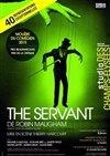 The Servant - Théâtre Alexandre Dumas