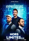 Les Hypnotiseurs dans Hors Limites 2.0 - La Compagnie du Café-Théâtre - Grande Salle