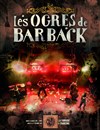 Les Ogres de Barback - La Maison du peuple