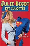 Julie Bigot dans Julie Bigot est culottée - Théâtre à l'Ouest Auray