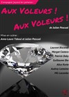 Aux Voleurs ! Aux Voleurs ! - Les Abondances