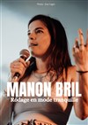 Manon Bril dans Rodage en mode tranquille - L'Art Dû