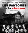 Les fantômes de la chanson - Théâtre des 3 Acts