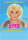 Zize dans La famille Mamma Mia - Le Préô de Saint-Riquier