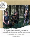 L'épopée de Gilgamesh - Centre Mandapa