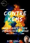 Contre Kem's - Improvidence Bordeaux