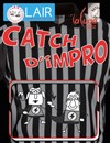 Catch d'impro - Théâtre La Luna 