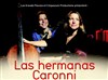 Las Hermanas Caronni - Studio de L'Ermitage