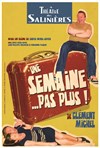 Une semaine...pas plus - Le Cuvier