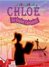 Le voyage de Chloé : Le Grand Carnaval - Théâtre des Grands Enfants 