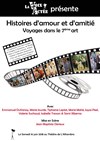 Histoires d'amour et d'amitié - Alhambra - Petite Salle