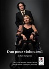 Duo pour violon seul - Salle Camille Landreau