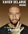 Xavier Delarue dans Origine - L'Estrade