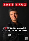 José Cruz dans Portugal, voyage au centre du monde - La Tache d'Encre