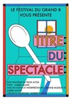 Titre du spectacle - Théâtre El Duende