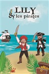 Lily et les Pirates - Bateau Phare