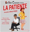 La Patiente - Espace Louis Armand