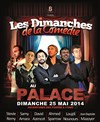 Les dimanches de la comédie - Beaumont Palace