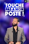 Touche pas à mon poste (TPMP) - Canal Factory