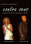 Contresens n°1 - Théâtre de l'Avant-Scène