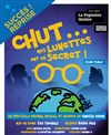 Chut... Mes lunettes ont un secret ! - La Pépinière Théâtre