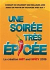 Une soirée très épicée - La Comédie du Mas