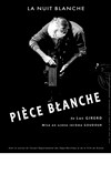 Pièce Blanche - Le Raimu