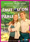 Faut qu'on parle ! - Salle des fêtes Lapalun