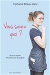 Tiphaine Biteau dans Vous savez quoi ? - L'ATN