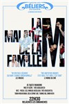 La Maladie de la famille M - Le Théâtre des Béliers