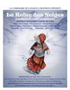 La reine des neiges - Théâtre du Temps