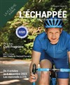 L'échappée - Théâtre La Flèche